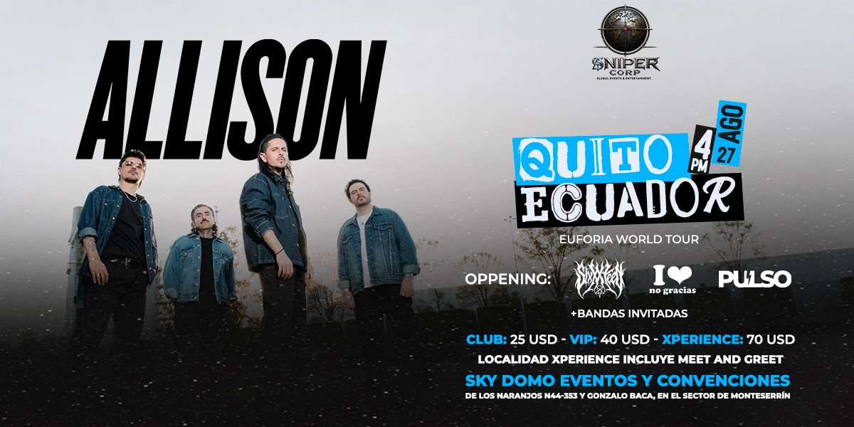 ALLISON TOUR EUFORIA 2026 QUITO