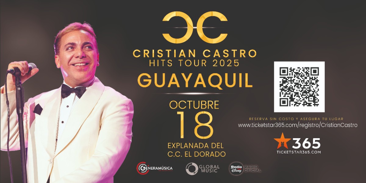 CRISTIAN CASTRO HITS TOUR 2025 GUAYAQUIL